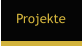 Projekte